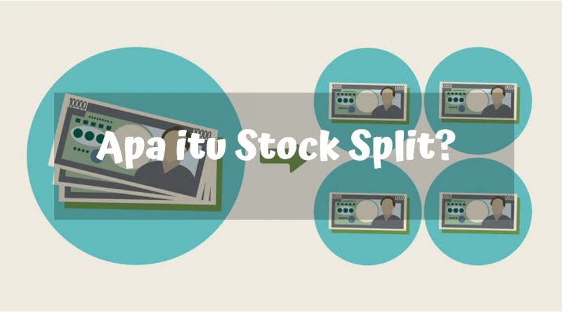 Apa itu StockSplit?